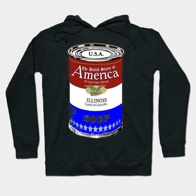 America Soup ILLINOIS Pop Art Hoodie by BruceALMIGHTY Baker